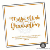 MAS015 MaSha 'Allah on Your Graduation